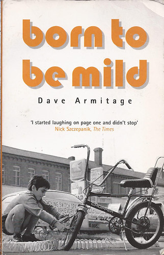 Dave Armitage - Born to be Mild