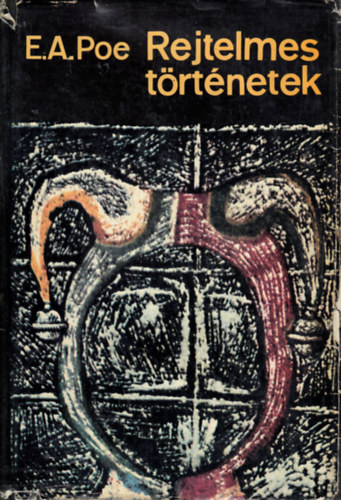 Edgar Allan Poe - Rejtelmes t�rt�netek