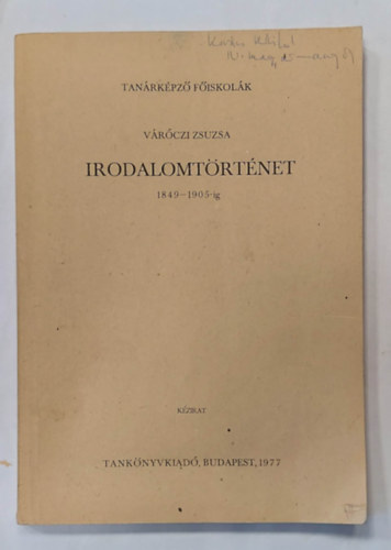 Vrczi Zsuzsa - Irodalomtrtnet 1849-1905-ig