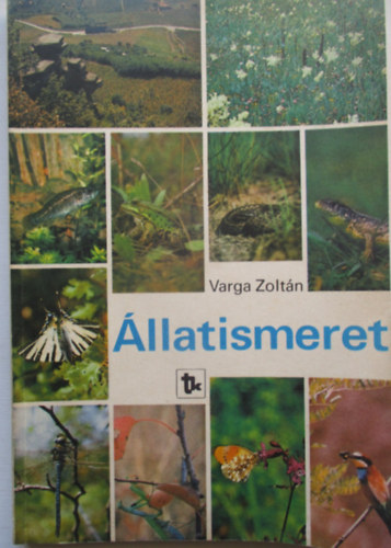 Dr. Varga Zolt�n - �llatismeret - NT-08188/1