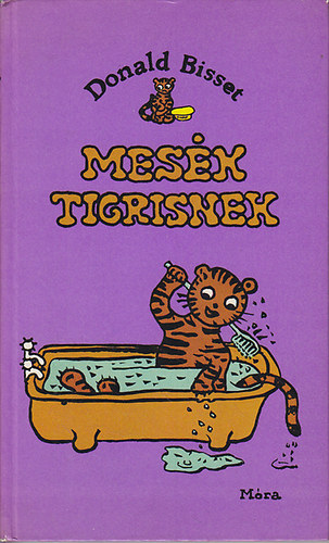 Donald Bisset - Mesk tigriseknek