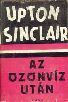 Upton Sinclair - Az znvz utn