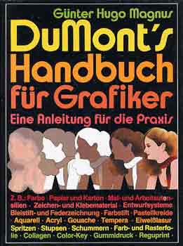 Günter Hugo Magnus - Dumont's handbuch für grafiker