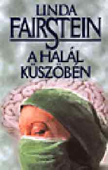 Linda Fairstein - A hall kszbn