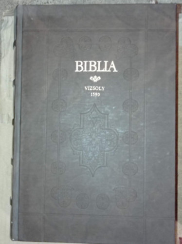 Magyar Helikon - Vizsolyi Biblia-1590 I-II.  (reprint)