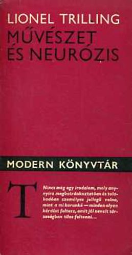 Lionel Trilling - Művészet és neurózis (Tanulmányok)