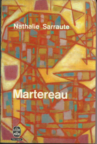 Nahalie Sarraute - Martereau