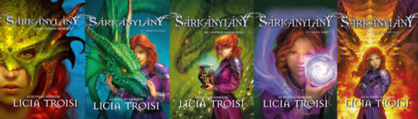 Licia Troisi - Sárkánylány I-V. (Thuban öröksége, Idhunn fája, Aldibah homokórája, Kuma ikrei, A végső csata)