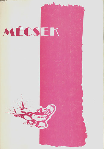 Léka Géza; Pálinkás István - Mécsek