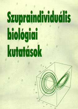 Mta Öko.és Bot.kutatóint. - Szupraindividuális biológiai kutatások
