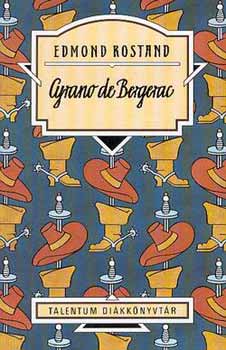 Edmond Rostand - Cyrano de Bergerac
