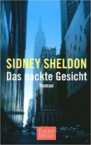 Sidney Sheldon - Das nackte gesicht