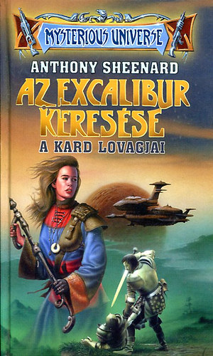 Anthony Sheenard - Az excalibur keresse II.- A kard lovagjai