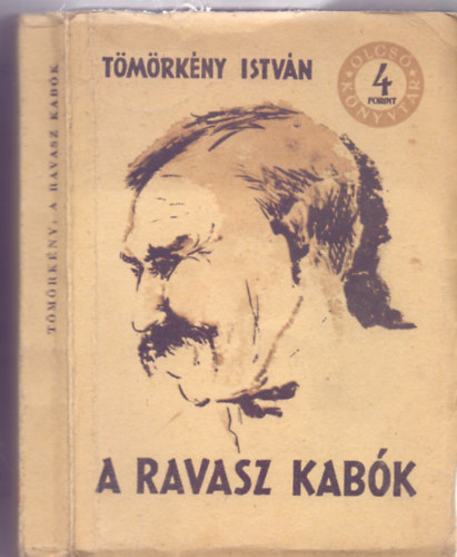 T�m�rk�ny Istv�n - A ravasz Kab�k (Vid�m elbesz�l�sek - Sz�nt� Piroska illusztr�ci�ival)