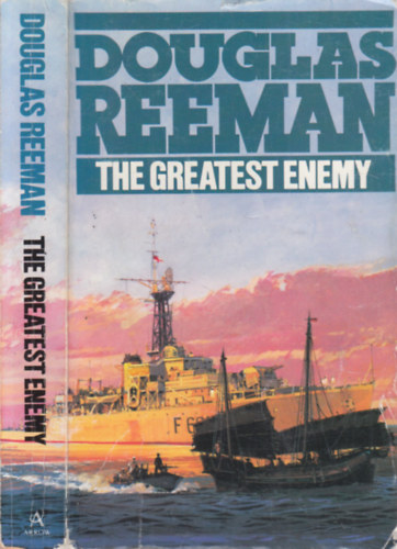 Douglas Reeman - The Greatest Enemy