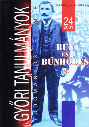 Bana J�zsef - B�n �s b�nh�d�s II. (Gy�ri tanulm�nyok)