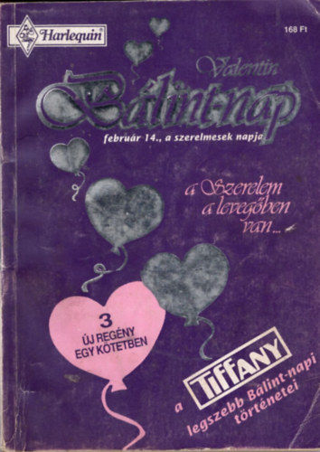 Gina Wilkins-Vicki Lewis Thompson-JoAnn Ross - Tiffany B�lint-nap (  Valentin-nap ) 1993