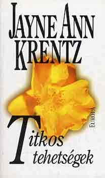 Jayne Ann Krentz - Titkos tehetségek