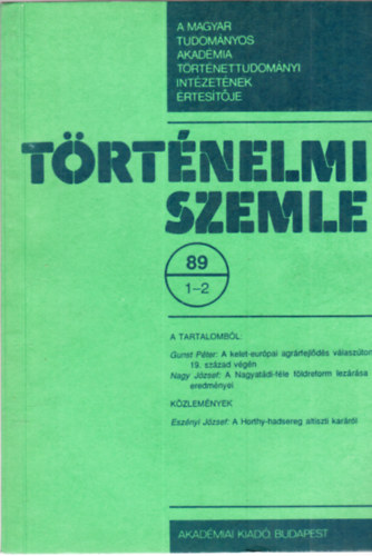 Hanák Péter, L. Nagy Zsuzsa, Vikol Katalin Engel Pál - Történelmi szemle 1989/1-2