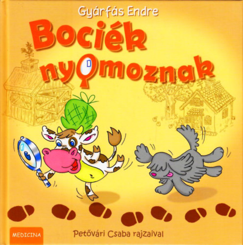 Gyárfás Endre - Bociék nyomoznak
