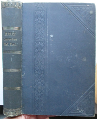 Dr. Franciscus Zeibert - Compendium historiae ecclesiasticae