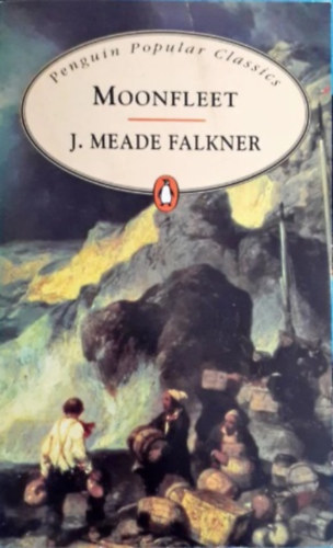 J. Meade Falkner - Moonfleet