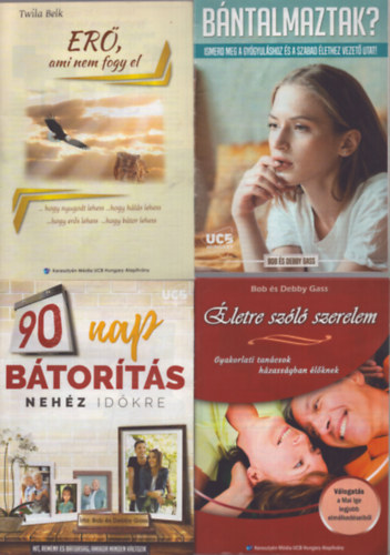 T�bb szerkeszt� - 4 db vall�sos f�zet: B�ntalmaztak? (Ismerd meg a gy�gyul�shoz �s a szabad �lethez vezet� utat!) - Er�, ami nem fogy el - �letre sz�l� szerelem - 90 nap b�tor�t�s neh�z id�kre