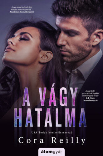 Cora Reilly - A vgy hatalma