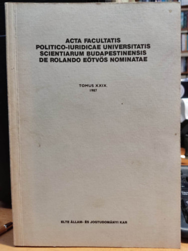 Hamza Gábor Vékás Lajos - Acta facultatis politico-iuridicae universitatis scientiarum Budapestinensis de Rolando Eötvös nominatae Tomus XXIX. 1987