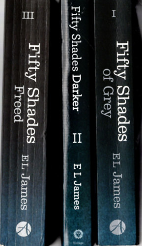 EL James - 3 db Fifty Shades ktet: Fifty Shades Freed - Fifty Shades Darker - Fifty Shades of Grey