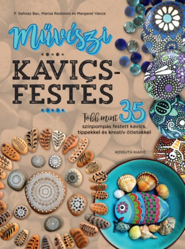 Margaret Vance, F. Sehnaz Bac Marisa Redondo - Mvszi kavicsfests