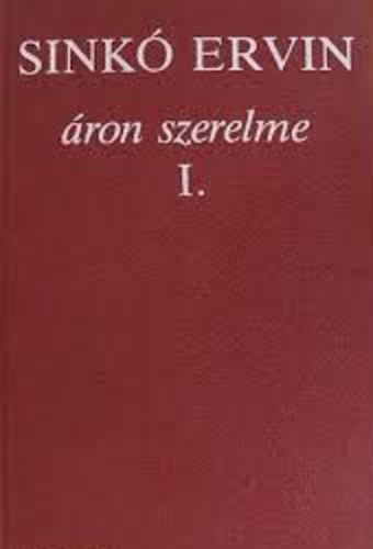 Sink Ervin - ron szerelme I.