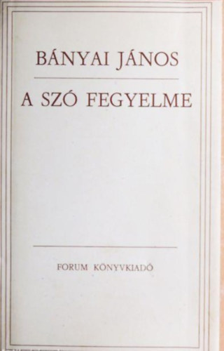A sz� fegyelme