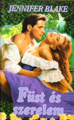 Jennifer Blake - F�st �s szerelem