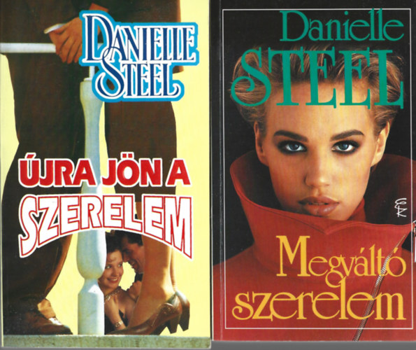 Danielle Steel - 2 db knyv, jra jn a szerelem, Megvlt szerelem