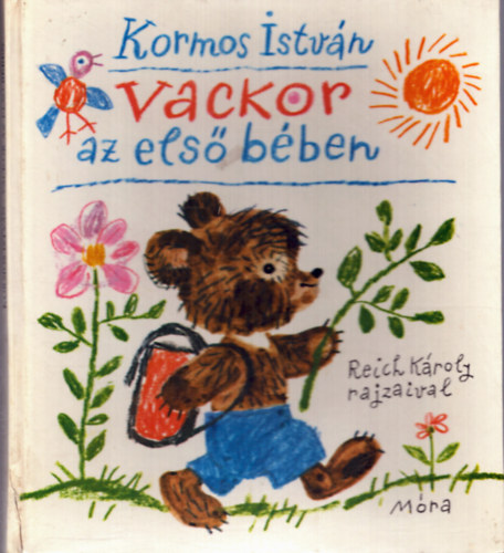 Kormos Istvn - Vackor az els bben