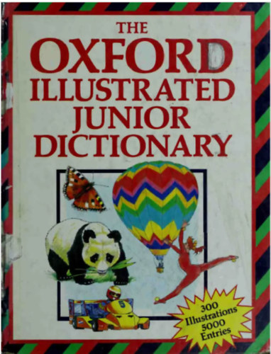 Dee Reid, Alan Spooner Rosemary Sansome - The Oxford Illustrated Junior Dictionary