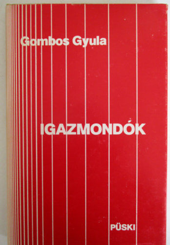 Gombos Gyula - Igazmond�k