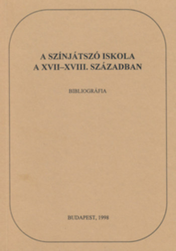 Nagy Jlia - A sznjtsz iskola a XVII-XVIII. szzadban