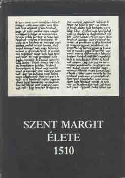 Dmtr-Plya-Farkas  (szerk.) - Szent Margit lete 1510