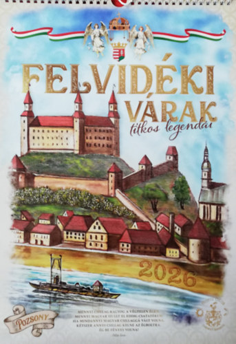 Molnár Attila - Felvidéki várak titkos legendái fali naptár, Kenyeres Réka festményeivel