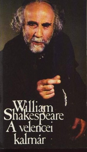 Fordította: Vas István Shakespeare William - A velencei kalmár (The Merchant of Venice)