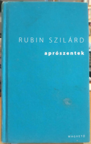 Rubin Szilárd - Aprószentek