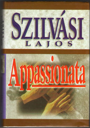 Szilvsi Lajos - Appassionata