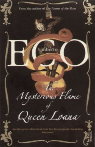 Umberto Eco - The Mysterious Flame of Queen Loana