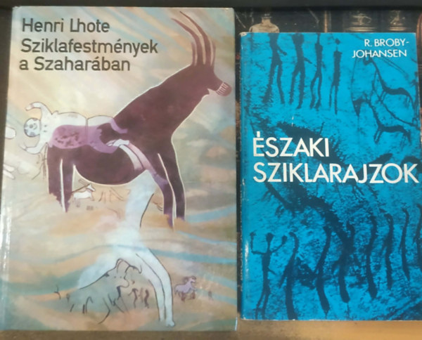 Henri Lhote, R. Broby-Johansen - 2 db Északi sziklarajzok + Sziklafestmények a Szaharában
