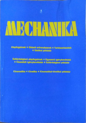 Selmeczi Ferenc - Mechanika