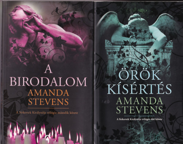 Amanda Stevens - rk ksrts + A birodalom ( A Srkertek Kirlynje trilgia els s msodik ktete )