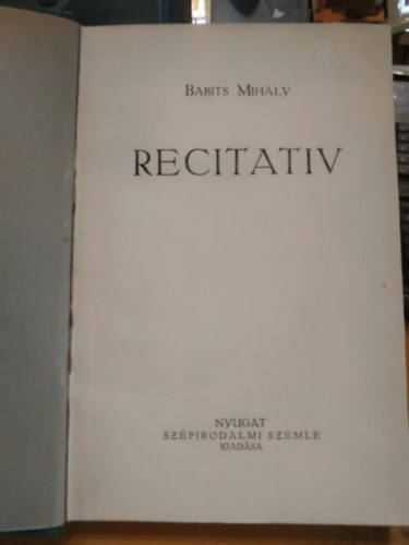 Babits Mihly - Recitativ (I. kiads)