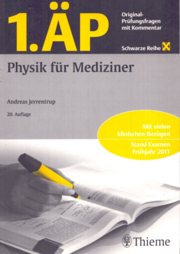 Andreas Jerrentrup (szerk.) - Physik für Mediziner (2011)